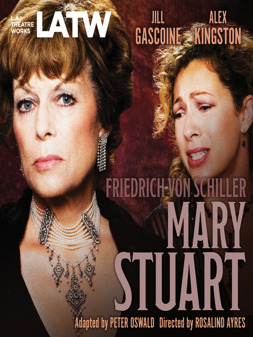 Title details for Mary Stuart by Frederich von Schiller - Available